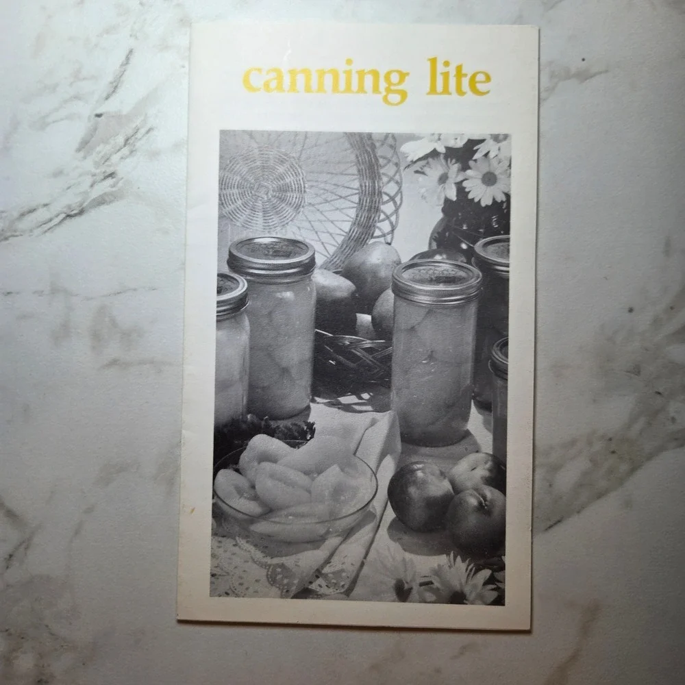 Kerr Instruction Guide to Home Canning and Freezing Vintage 1982 Ball Booklet